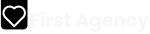 Be first with First Agency
